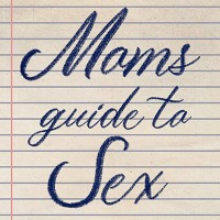 Moms Guide To Sex - Pornografia gratuita
