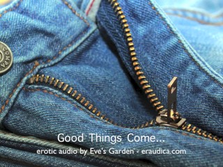 Good things come...erotic audio for smaller cocks - positive erotic audio_by Eve'sGarden