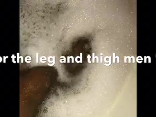 Leg and thigh with that shake...