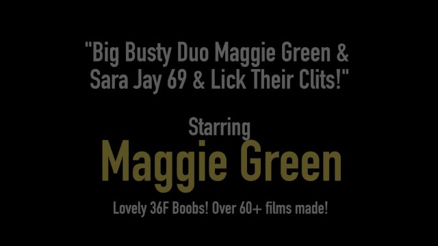 Big Busty Duo Maggie Green  - Maggie Green, Sara Jay