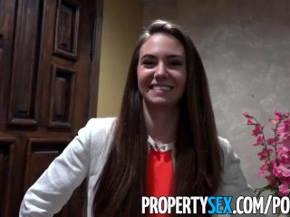 Propertysex - Real Estate Agent Fucks Film Producer Client
