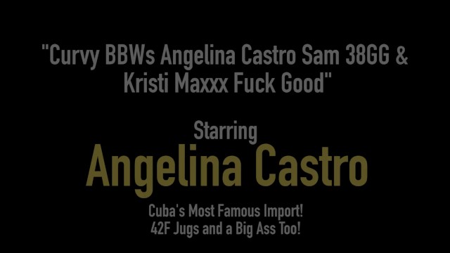 Curvy BBWs Angelina Castro Sam 38GG  - Angelina Castro, Kristi Maxx, Samantha 38g