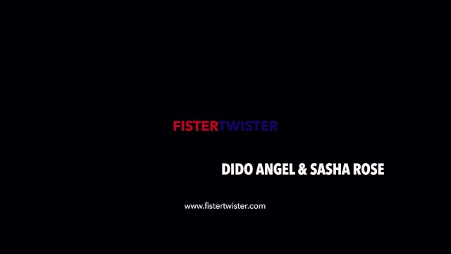 Fistertwister - Sasha Rose and Dido Angel - Dido Angel, Sasha Rose