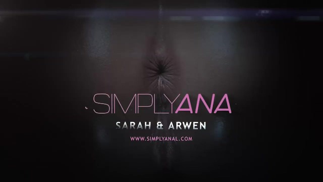 Simplyanal - Sarah Key Arwen Gold - Lesbian Anal Sex - Arwen Gold, Sarah Kay