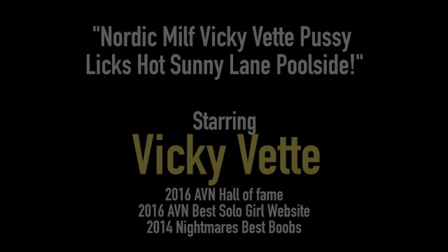 Nordic Milf Vicky Vette Pussy Licks Hot Sunny Lane Poolside! - Sunny Lane, Vicky Vette