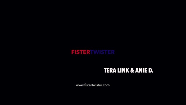 Fistertwister - Fisted On Top - Lesbian Fisting - Anie Darling, Tera Link