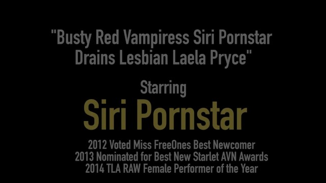 Busty Red Vampiress Siri Pornstar Drains Lesbian Laela Pryce - Layla Price, Siri