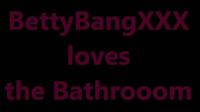 Betty in the bathroom with Kandii Kiss - Betty Bang