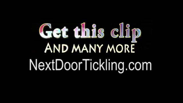 Tickling ANN part 3 - NextDoorTickling.com