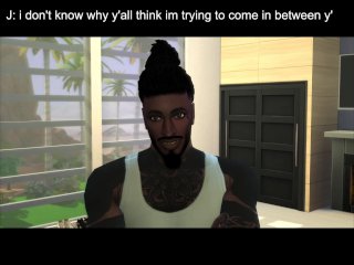Sims 4 Adult Seriers: Just JDT EP3- But Y U Jealous?