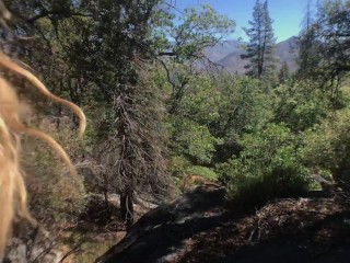 Fucking_and Sucking in the Sequoia National Forest(Day 1)