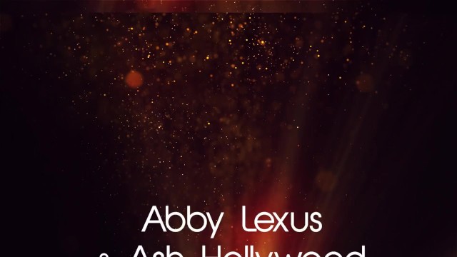 Young Lesbos Abby Lexus  - Abby Lexus, Ash Hollywood