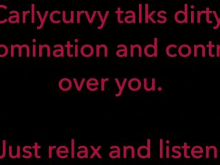 Carlycurvy Talks Dirty Taking Control OverYou