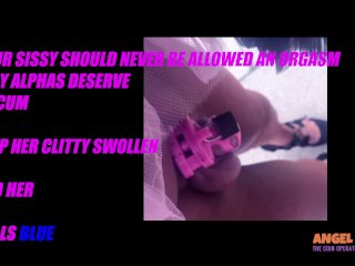 Keep Your Sissy Clit Limp