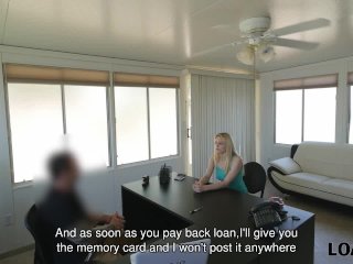 LOAN4K. ChickHas Problems and Manager Gives MoneyFor Fucking