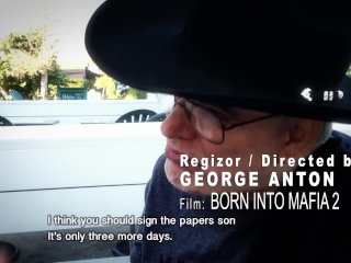 Born Into Mafia 2 Full Length Movie Director's Reel