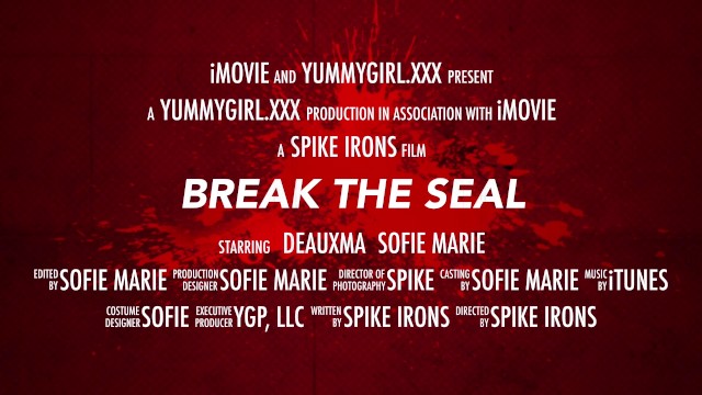 Break the Seal - Deauxma, Sofie Marie