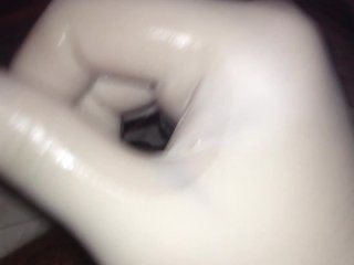 Masturbating My Dick with Lubricant in Medical Gloves andCumming