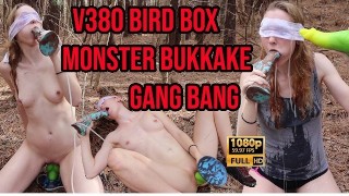 V380 Bird Box Monster Bukkake Gangbang FREE PREVIEW