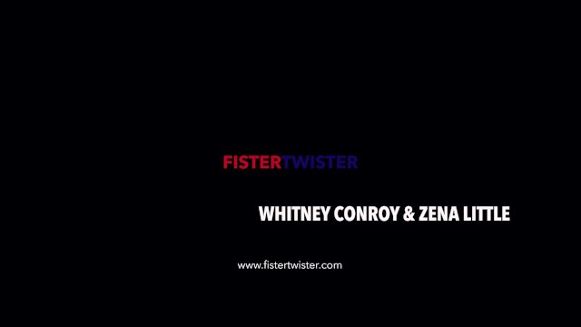 Fist Fuck Fun For Stunning European Babes - Whitney Conroy, Zena Little