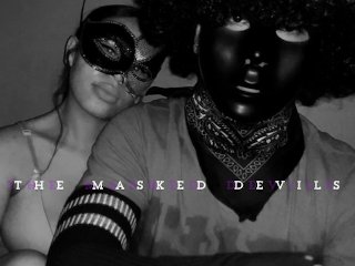 Tmd: Meet Kd & Qd Known As The Masked Devils!