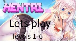 Pc Game Levels 1-6 Of The PC Game Hentai Girl
