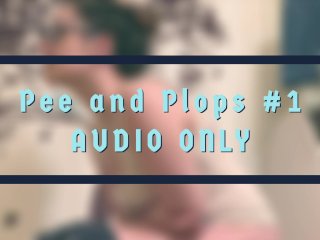 Peeing And Plops #1 Mp3