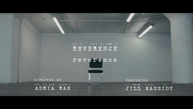 Reverence - Adria Rae, Jill Kassidy