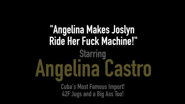 BJ Princess Angelina Castro Machine Mounts Phat Joslyn Jane! - Angelina Castro, Joslyn Jane