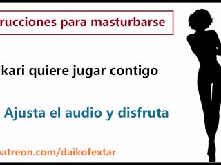 Audio JOI En Español, HikariQuiere Jugar Contigo.Instrucciones Pajas.