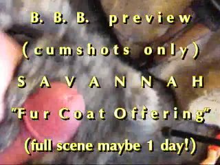 Bbb Preview: Savannah Fur Coat Offeringcum Only Wmv With Slomo