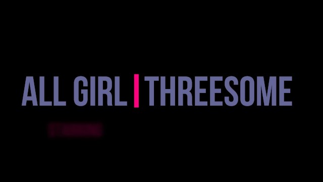 All Girl Threesome: Virginia, Veronika and Dani- A Dani Sorrento trailer