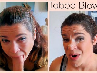 Taboo Blowjob - Her Son's Best Friend