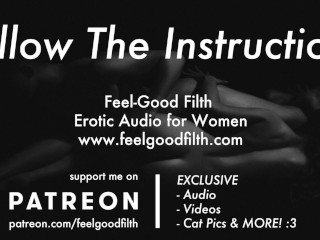 Follow My Instructions: Teasing &Owning Your Pussy (Erotic Audio)