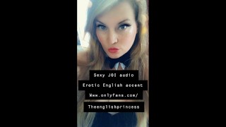 Sensual JOI-erotic English accent- Audio Only