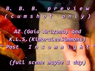 Bbb Preview (Cum Only) Kls & A.z. Post-Insomnight Wmv With Slomo