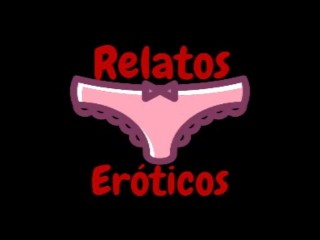 Relatos Eroticos Porn Videos Fuqqt Com