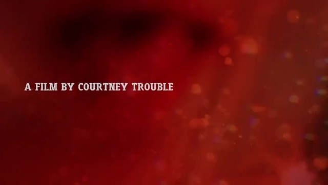 Film Trailer: Diaries of a Queer Porn Star - Courtney Trouble