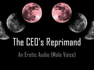 The CEO's Reprimand [Erotic Audio] [Spanking]_[Pet Play] [Temp]