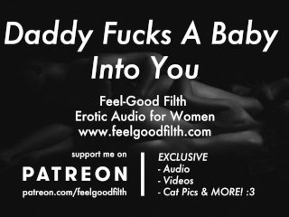 Daddy_Fucks A Baby Into You (Erotic Audio for_Women)