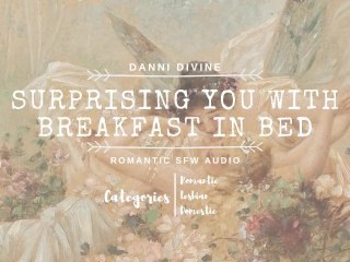 Surprising You with Breakfast in Bed(SFW - Audio_Only)