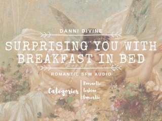 Surprising_you with breakfast in bed (SFW - Audio_only)