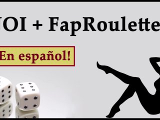 Joi + Faproulette. Un Juego (En Vídeo) Para Masturbarse