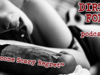 Welcome, Scary,Regret - Dirty Fok Podcast - HarperTheFox, MaxMooseman