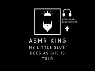 ASMR My Little Slut . EroticAudio/Moaning