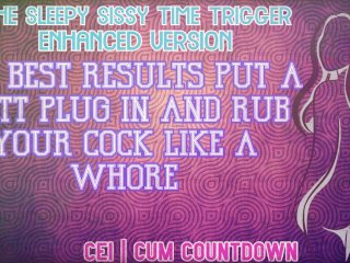 The Sissy Time Trigger Enhanced Audio