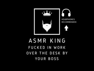 ASMR - Fucked hard over the table by your boss. EroticAudio, for her.