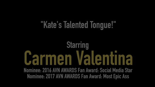 Pussy Lover Carmen Valentina Tongue Fucked By Kate England! - Carmen Valentina, Kate England