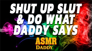 Male Audio Porn Shut Up And Obey Your Daddy