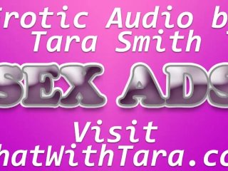 Sex Ads Custom EroticAudio Tara Smith Pay To_Play Trigger_Words Enhanced